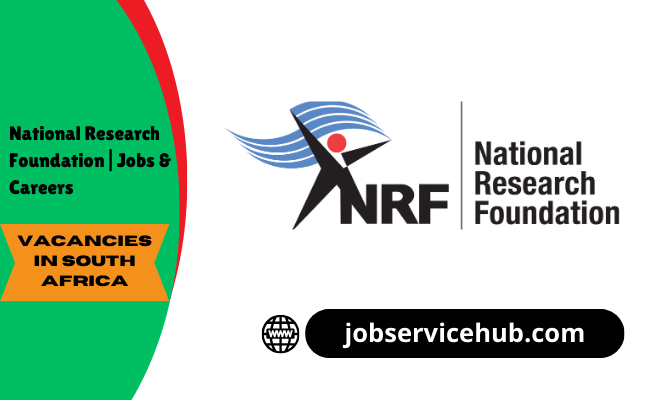 Administrative Assistant | Jobs at National Research Foundation - July 2026